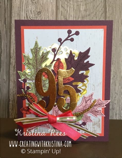 A Very Special 95th Birthday Card - Kristina Rees, CreatingWithKristina.com