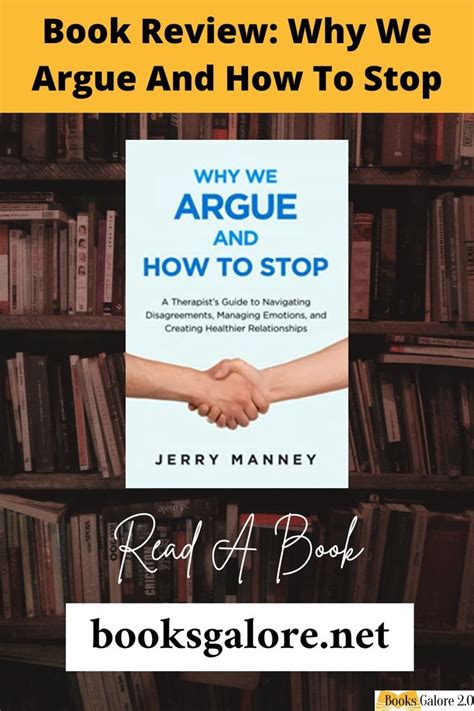 Why We Argue And How To Stop Authors Purpose Disagreement Arguing