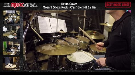 Mozart Opera Rock C Est Bient T La Fin Drum Cover Youtube