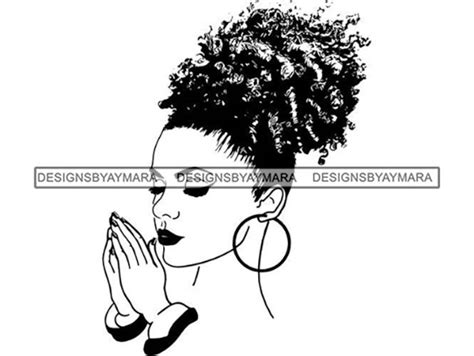 Black Woman Praying God Quotes Diva Queen Afro Puff African Etsy