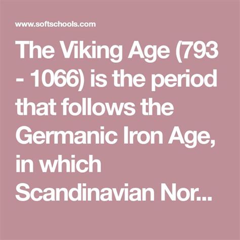 The Viking Age 793 1066 Is The Period That Follows The Germanic