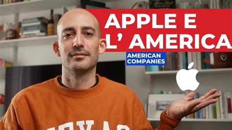 L azienda PIÙ RICCA al mondo APPLE American Companies YouTube