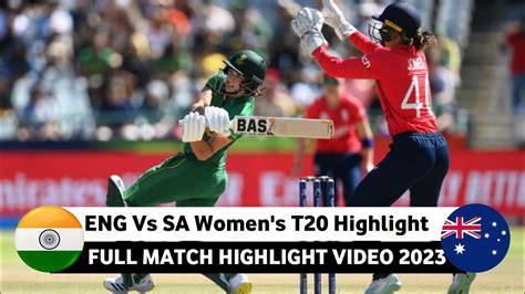 South Africa Women Vs England Women S T20 World Cup 2023 Full Match