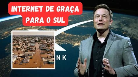 Elon Musk Anuncia Doa O De Terminais Da Starlink Para O Sul