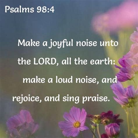 Make A Joyful Noise Unto The Lord Verse