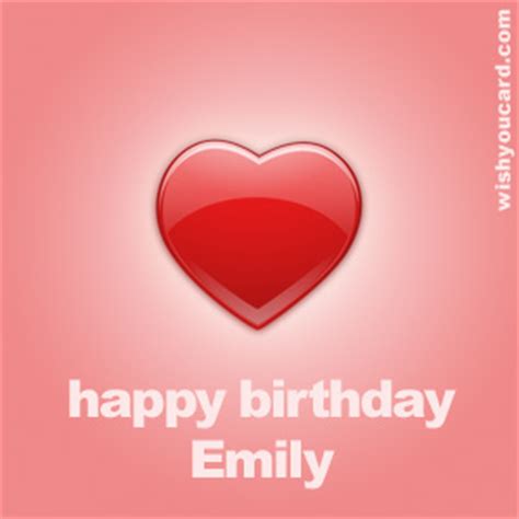 Happy Birthday Emily Free e-Cards