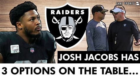 Major Josh Jacobs Rumors The Raiders Star Rb Has 3 Options On The