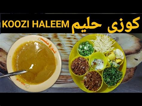 Koozi Haleem Lahore S Famous Haleem Chicken Beef Haleem Pakistani