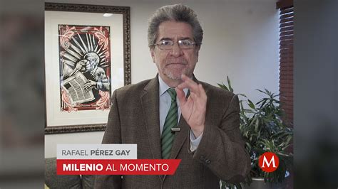 Crisis la palabra clave de los primeros meses de AMLO Rafael Pérez Gay Grupo Milenio