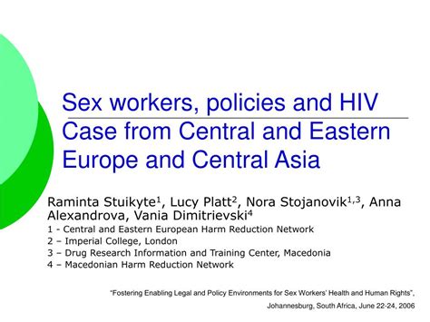 Ppt Sex Workers Policies And Hiv Case From Central And Eastern