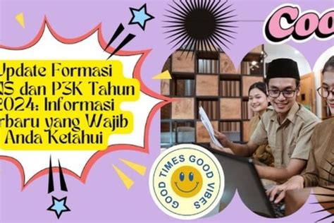 Berita Seputar Formasi Cpns Dan Pppk Terbaru Dan Terkini Hari Ini