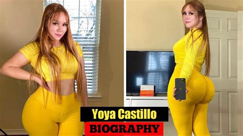 Yoya Castillo Biography Age Weight Relationships Net Worth