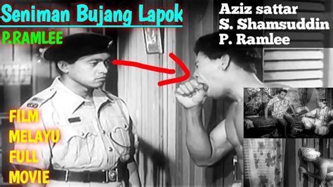 P Ramlee Seniman Bujang Lapok Full Movie Youtube