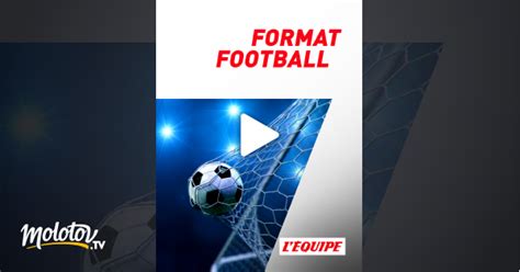 Format Football En Streaming Gratuit Sur L Equipe