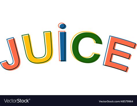 Word Juice Minimalistic Style Colorful Letters Vector Image