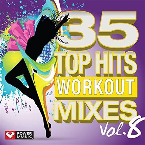 Amazon Music Power Music Workout Top Hits Vol Workout Mixes