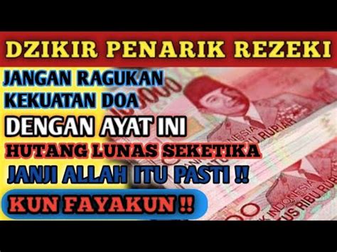 HANYA DENGAN DOA INI REZEKI MENGALIR DERAS LUNAS HUTANG RATUSAN JUTA