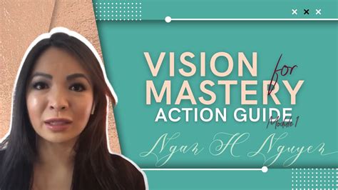 Vision For Mastery Action Guide Module 1 25 In The Mini Series