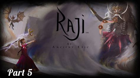 Raji An Ancient Epic Walkthrough Gameplay Hindi Androidios Part 5