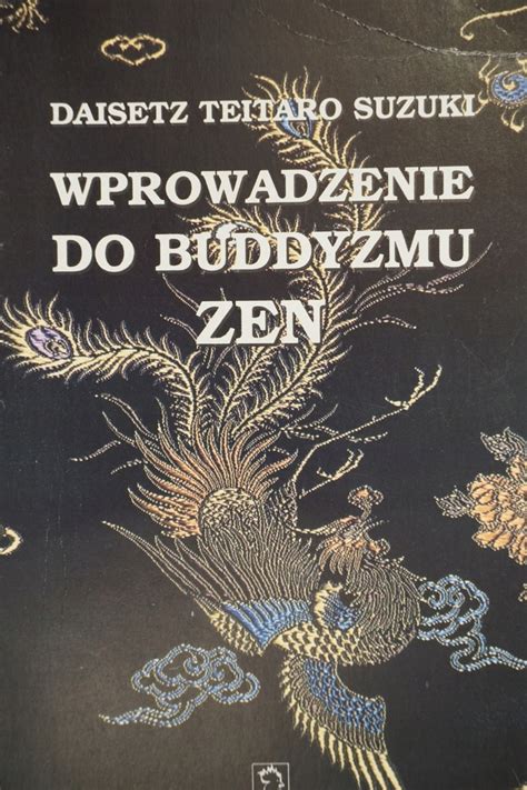 WPROWADZENIE DO BUDDYZMU ZEN DAISETZ TEITARO SUZUKI 14475703063