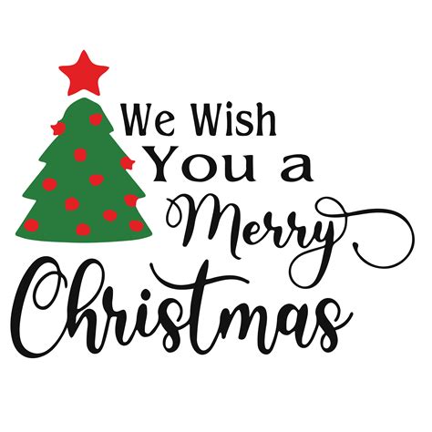 We Wish You A Merry Christmas Svg Funny Christmas Svg Chri Inspire Uplift