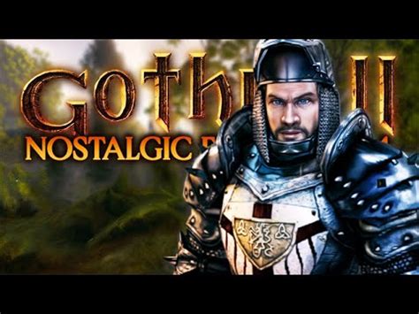 Ein FRISCHES Gothic 2 Erlebnis Gothic 2 Nostalgic Edition 3 0 4 01