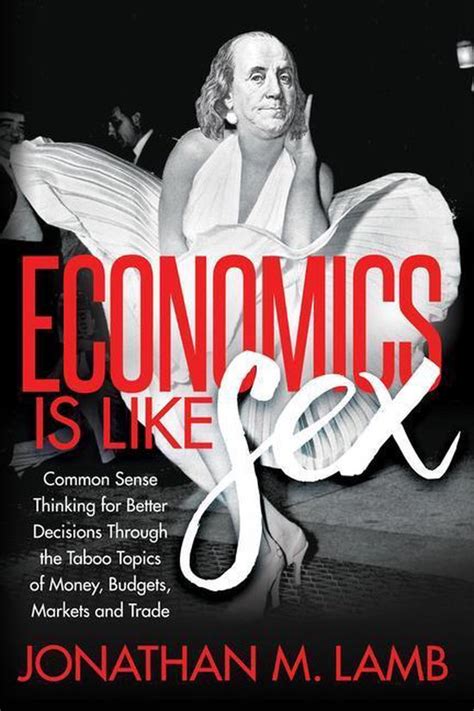 Economics Is Like Sex Ebook Jonathan M Lamb 9781683507239