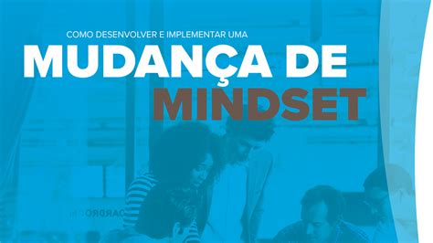 Mudança de Mindset São Paulo Arbinger Brasil