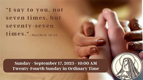 Sunday Mass Twenty Fourth Sunday In Ordinary Time A September 17