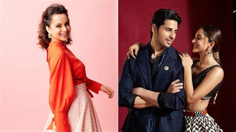 Sidharth Kiara Wedding Kangana Ranaut Calls Sidharth Malhotra And Kiara