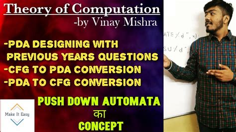 Toc Push Down Automata Complete Concept Cfg To Pda Pda To Cfg