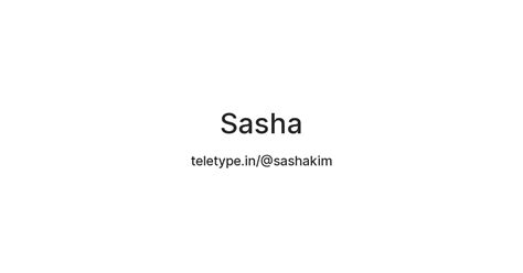 Sasha Teletype