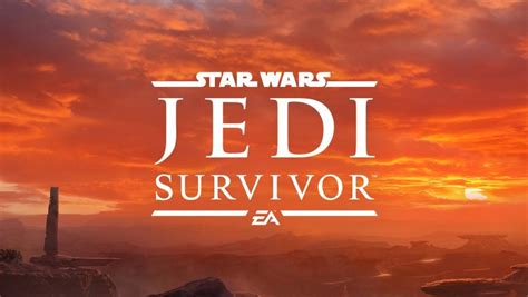 Star Wars Jedi: Survivor March 2023 Release Date Leaks ...