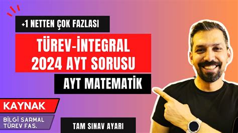 Ayt Matematik Soru Ntegral T Rev L K S Ayt De