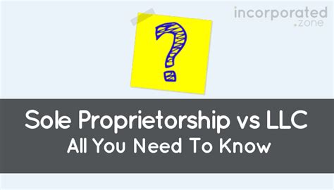 Sole Proprietorship Vs Llc Best Guide All You Need To Know