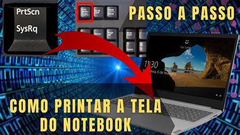 PASSO A PASSO Como Printar A Tela Do Notebook De Qualquer Marca E