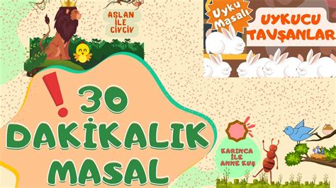 30 Dakika Masal Masallar Masal Dinle Hikayeler Masallar Hikayeler