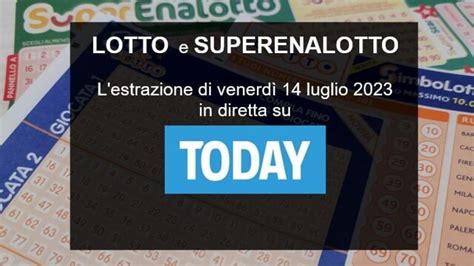 Superenalotto Lotto Elotto Estrazione Oggi Venerd Luglio