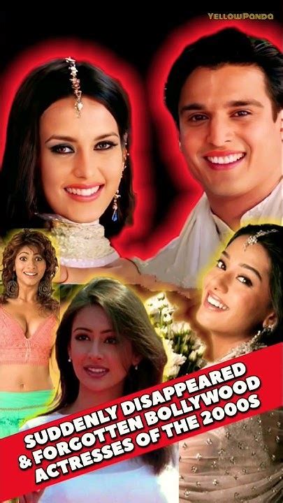 Suddenly Disappeared And Forgotten Bollywood Actresses Of The 2000s Shorts Bollywood Youtube