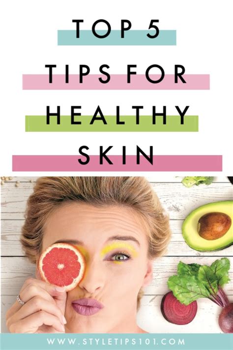 Top Tips For Healthy Skin