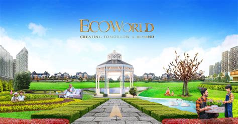 Ecoworld Creating Tomorrow And Beyond