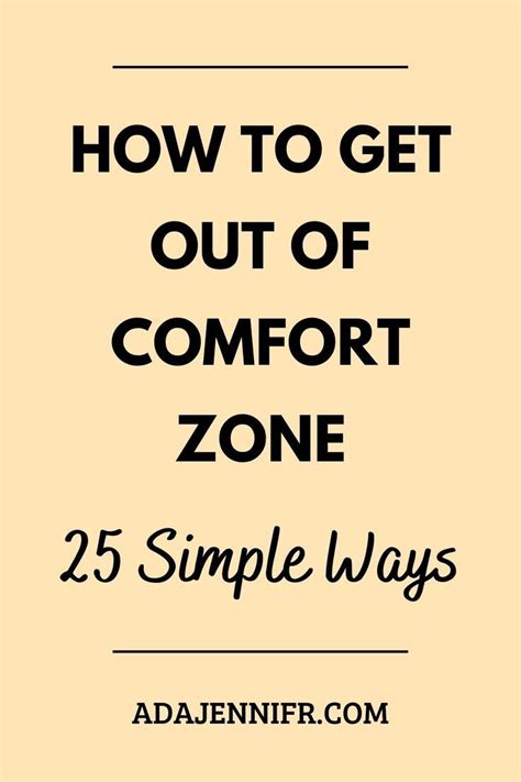 How To Get Out Of Comfort Zone 25 Simple Ways Artofit