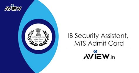 Ib Security Assistant Mts Admit Card Exam Date Out