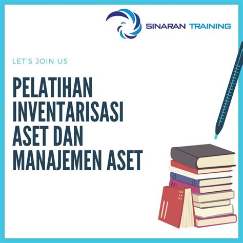 Pelatihan Inventarisasi Aset Dan Manajemen Aset Sinaran Training