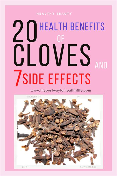 Health Benefits of Cloves and Its Side Effects of Cloves in 2022 ...