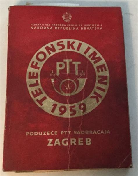 TELEFONSKI IMENIK DIREKCIJA PTT ZAGREB 1959 NARODNA REPUBLIKA HRVATSK