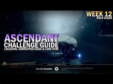 Ascendant Challenge Week Guide Corrupted Eggs Lore Item Location