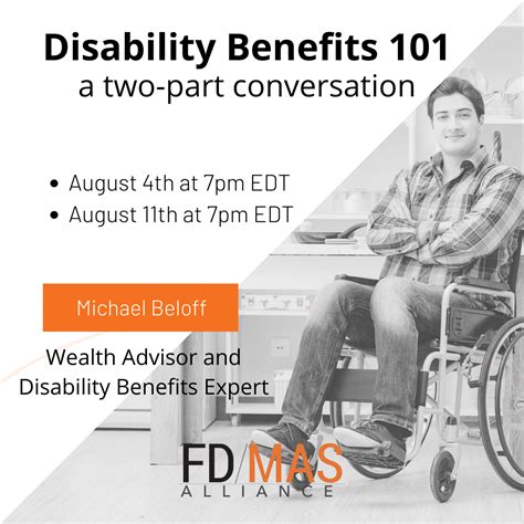 Disability Benefits 101 and 102 - FD/MAS Alliance