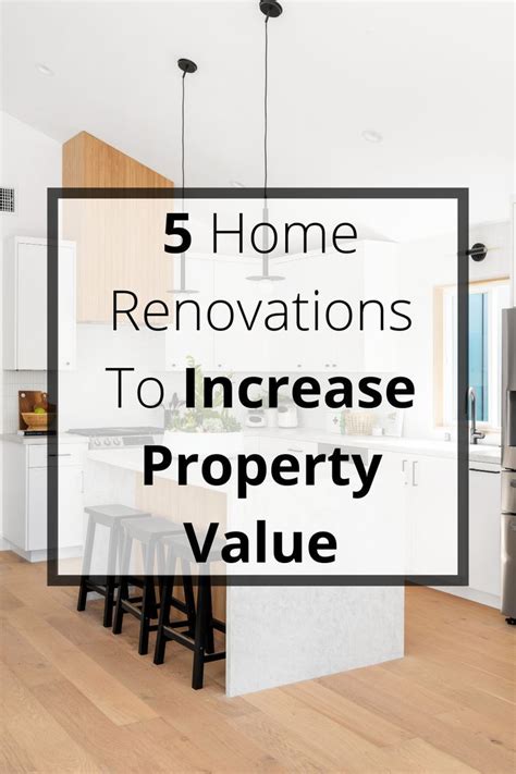 5 Of The BEST Home Updates For Increasing Property Value In 2023 Home