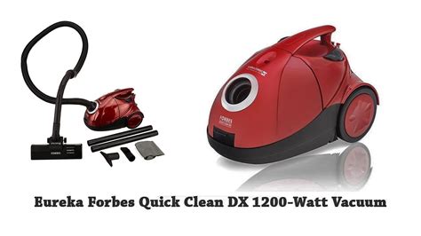 Eureka Forbes Quick Clean Dx 1200 Watt Vacuum Cleaner Quick Review